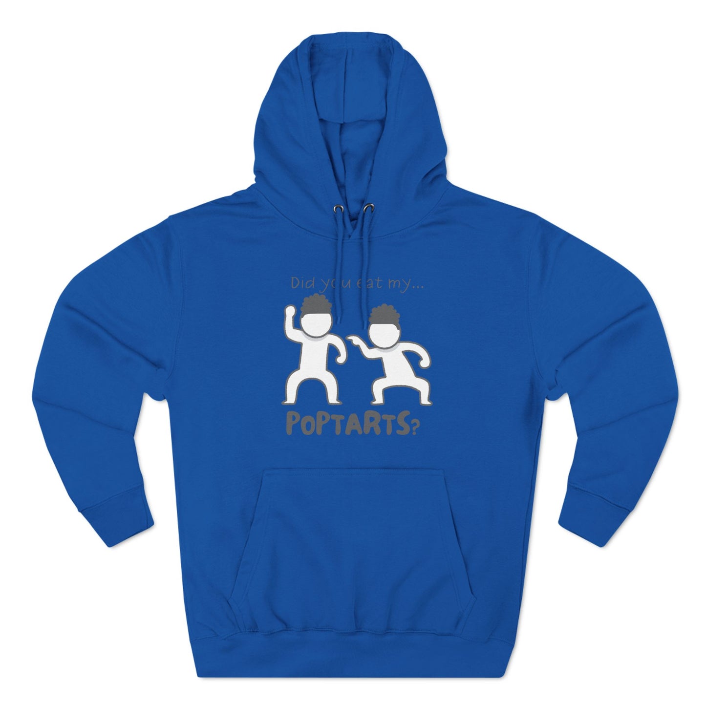 Adult Fleece Hoodie - "Did You Eat My Pop-Tarts?" – Funny Stick Figure Brothers Fighting Graphic Hoodie